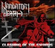 Mandatory Death : Clashing Of The Swords